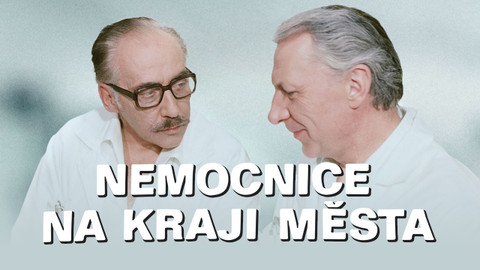 Nemocnice na kraji města