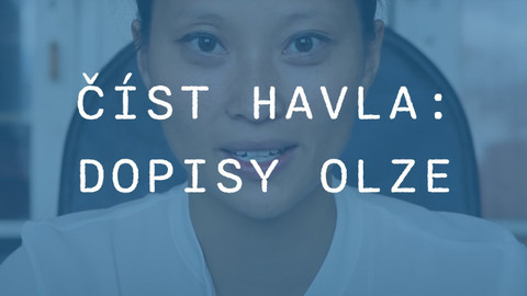 Učíme se s Knihovnou Václava Havla - Číst Havla: Dopisy Olze