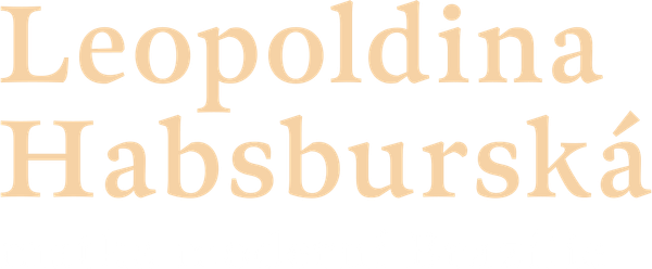 Leopoldina Habsburská, matka moderní Brazílie