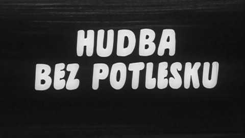 Filmový zpravodaj - Hudba bez potlesku