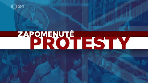 Zapomenuté protesty