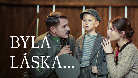 Byla láska...