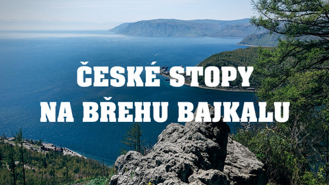 České stopy na břehu Bajkalu