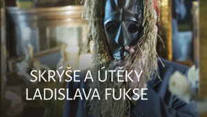 Obrázek pořadu Skrýše a útěky Ladislava Fukse