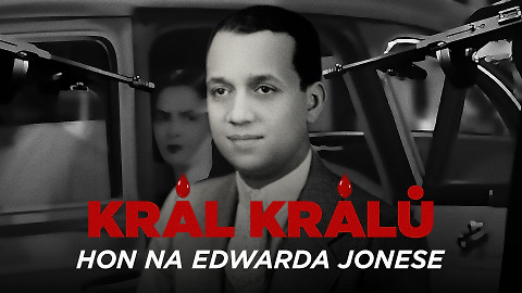 Král králů: Hon na Edwarda Jonese