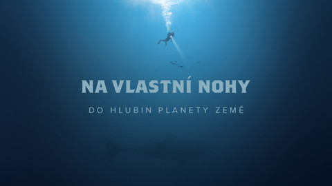 Na vlastní nohy - 2/8 Do hlubin planety Země