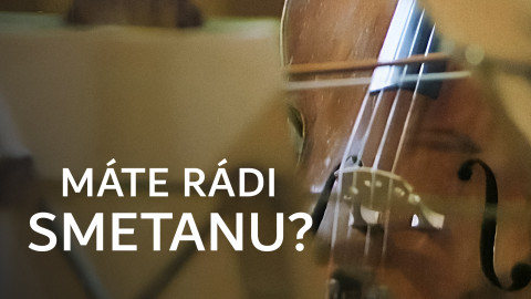 Máte rádi Smetanu?