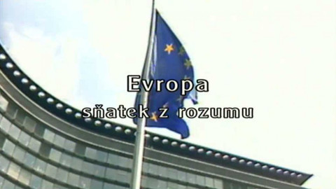 Evropa – sňatek z rozumu