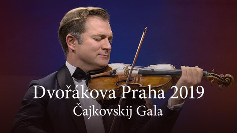 Dvořákova Praha - Dvořákova Praha 2019 – Čajkovskij Gala