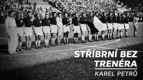 Stříbrní bez trenéra – Karel Petrů