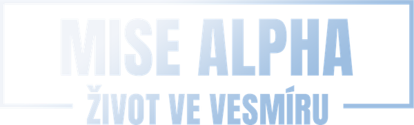 Mise Alpha: Život ve vesmíru