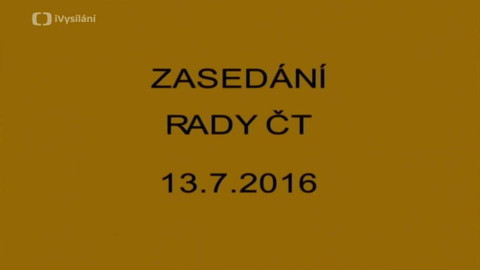 Jednání Rady České televize - 13. jednání Rady ČT v roce 2016