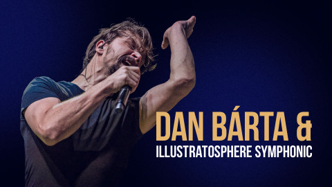 Dan Bárta & Illustratosphere Symphonic