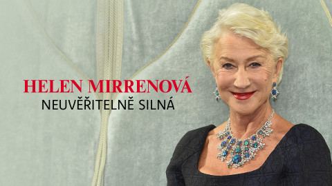 Helen Mirrenová - neuvěřitelně silná