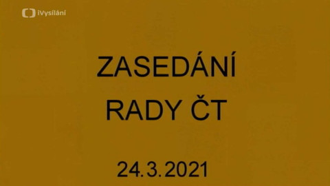 Jednání Rady České televize - 6. jednání Rady ČT v roce 2021