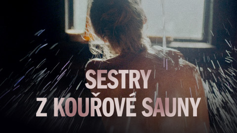 Sestry z kouřové sauny