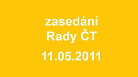 Jednání Rady České televize - 9. jednání Rady ČT v roce 2011