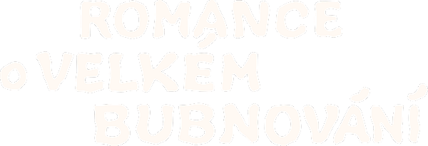 Romance o velkém bubnování