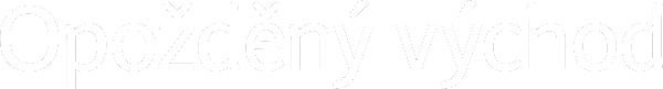 Opožděný východ