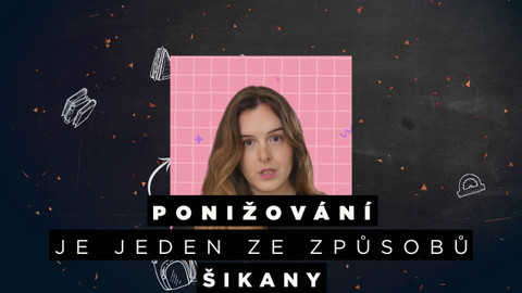 Lepší škola - 7/11 O posmívání