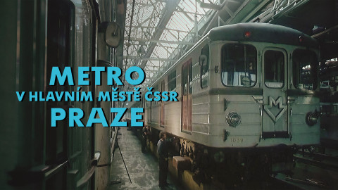 Metro v hlavním městě ČSSR Praze
