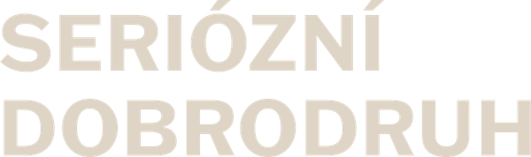 Seriózní dobrodruh