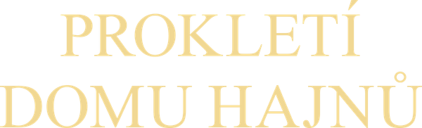Prokletí domu Hajnů