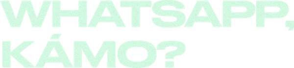 WhatsApp, kámo?