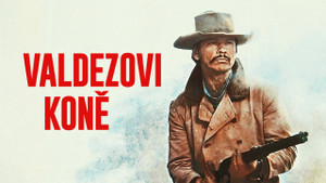 Obrázek pořadu Valdezovi koně