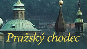 Obrázek pořadu Pražský chodec