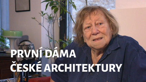 První dáma české architektury