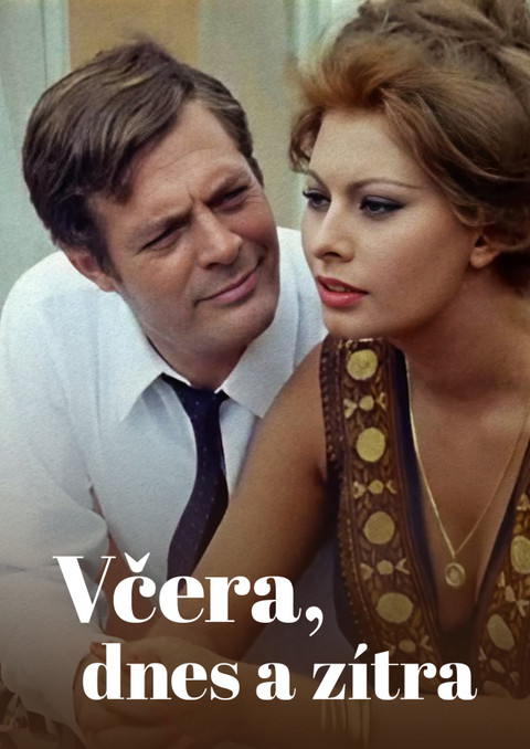 Včera, dnes a zítra