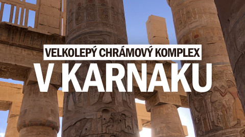 Velkolepý chrámový komplex v Karnaku