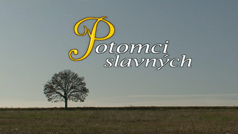 Potomci slavných