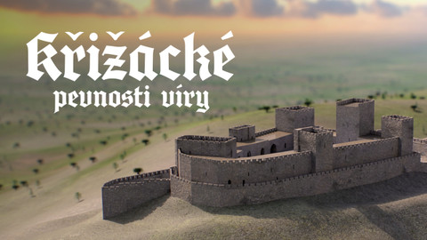 Křižácké pevnosti víry