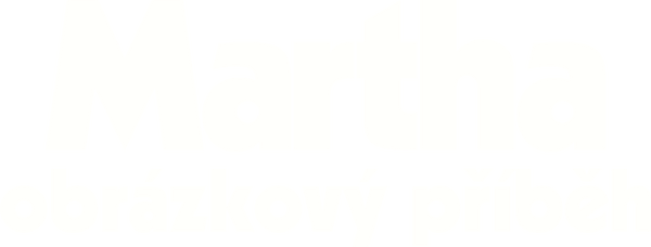 Martha: obrázkový příběh