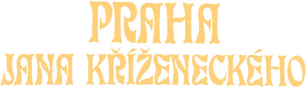 Praha Jana Kříženeckého