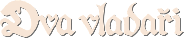 Dva vladaři