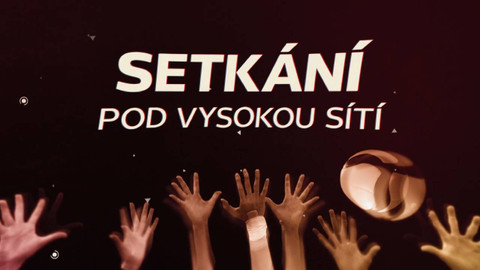 Setkání pod vysokou sítí
