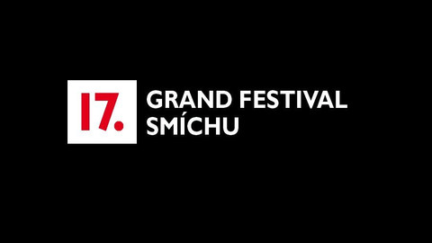 GRAND Festival smíchu - Galavečer GRAND Festivalu smíchu 2017