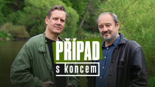 Případ s koncem