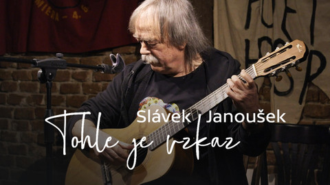 Slávek Janoušek - Tohle je vzkaz