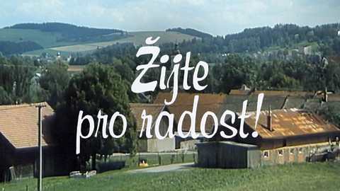 Žijte pro radost!
