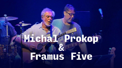 Michal Prokop & Framus Five