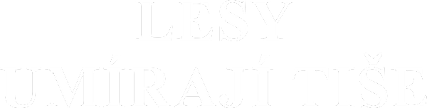 Lesy umírají tiše