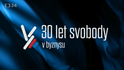 30 let svobody - 30 let svobody – v byznysu