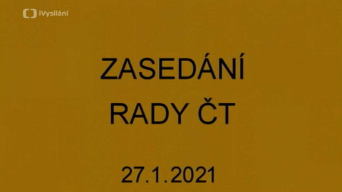 Jednání Rady České televize - 2. jednání Rady ČT v roce 2021