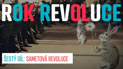 Učíme se s Knihovnou Václava Havla - Rok revoluce: Sametová revoluce