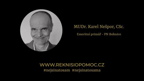 Řekni si o pomoc - MUDr. Karel Nešpor, CSc.