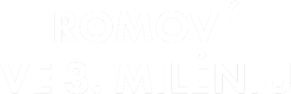 Romové ve 3. miléniu